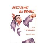 Bretaalwei de brand