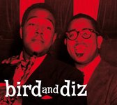 Bird And Diz (+11 Bonus Tracks) (Centennial Celebration Collection)