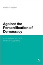 Against The Personification Of Democracy