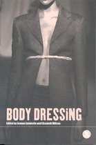 Dress, Body, Culture- Body Dressing