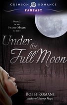Swamp Magic- Under the Full Moon