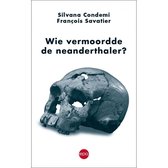 Wie vermoordde de neanderthaler?