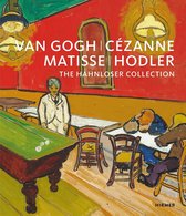 Van Gogh, Cézanne, Matisse, Hodler