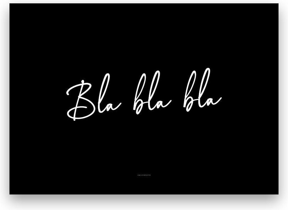 Poster: Bla bla bla - A4-formaat