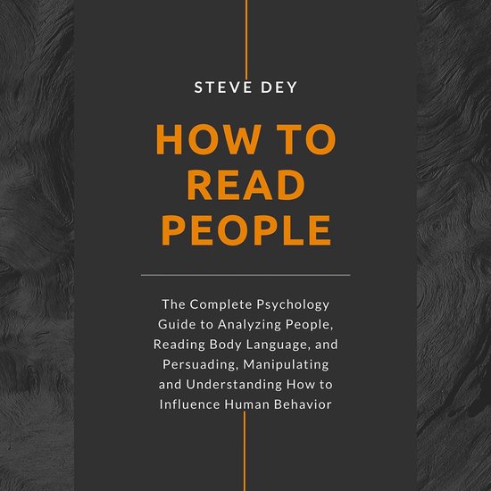 How to Read People: The Complete Psychology Guide to Analyzi ... - cover