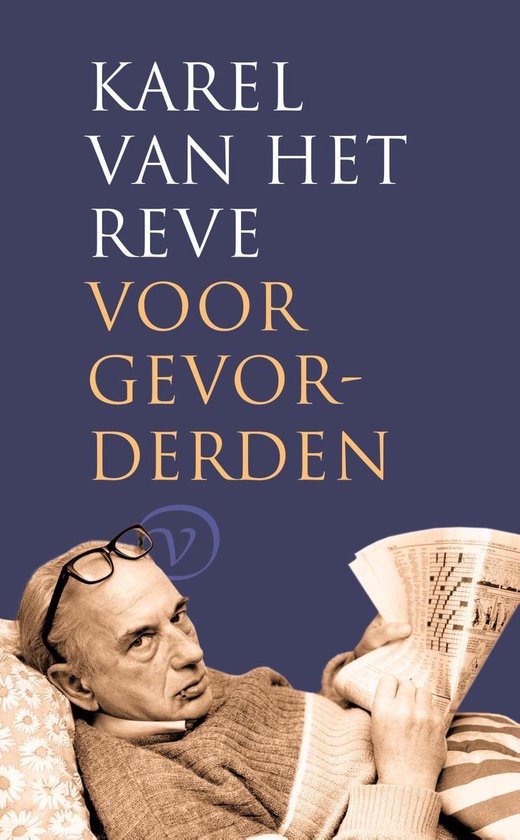 Karel van het Reve voor gevorderden - Karel van het Reve | Do-index.org