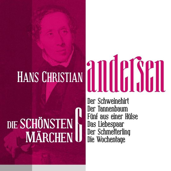 Der Schweinehirt Die schönsten Märchen von Hans Christian  ... - cover