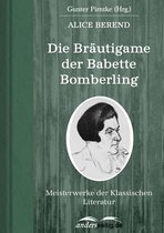 Meisterwerke der Klassischen Literatur - Die Bräutigame der Babette Bomberling