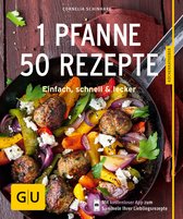 GU Küchenratgeber Classics - 1 Pfanne – 50 Rezepte