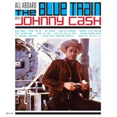 All Aboard The Blue Train With Johnny Cash