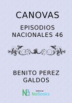 Episodios Nacionales 46 - Cánovas