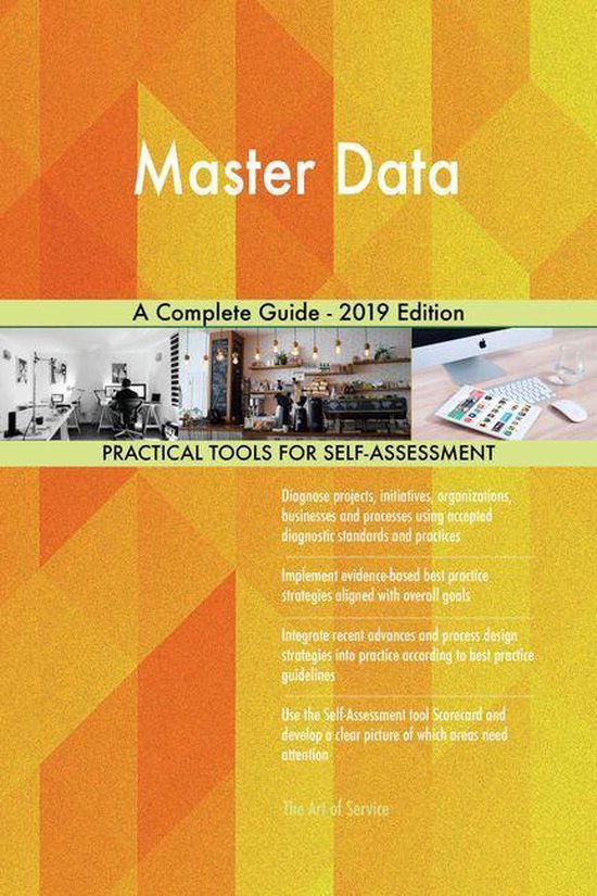 Master Data A Complete Guide - 2019 Edition (ebook), Gerardus Blokdyk ...