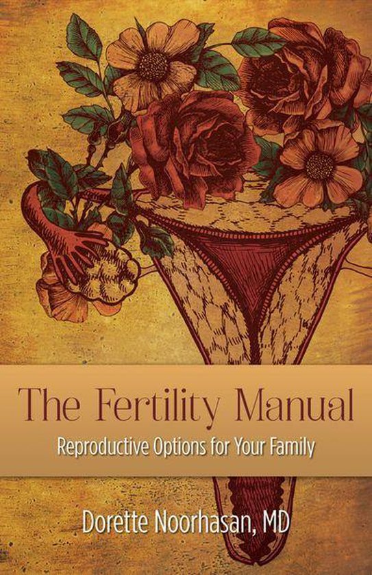 Boek cover The Fertility Manual van Dorette Noorhasan, Md (Onbekend)