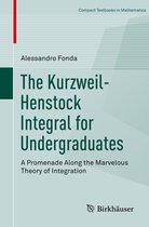 Compact Textbooks in Mathematics - The Kurzweil-Henstock Integral for Undergraduates