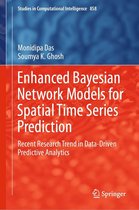 Studies in Computational Intelligence 858 - Enhanced Bayesian Network Models for Spatial Time Series Prediction