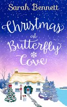 Butterfly Cove 3 - Christmas at Butterfly Cove: A delightfully feel good festive romance! (Butterfly Cove, Book 3)