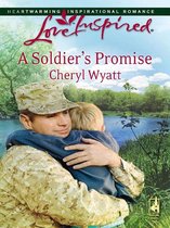 A Soldier's Promise (Mills & Boon Love Inspired) (Wings of Refuge - Book 1)
