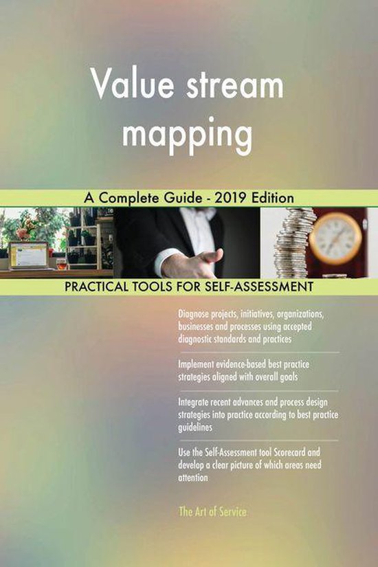 Value stream mapping A Complete Guide - 2019 Edition (ebook), Gerardus ...