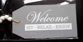 Tekst decoratie plankje, Welcome, sit, relax, enjoy