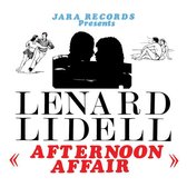 Lenard Lidell ‎– Afternoon Affair