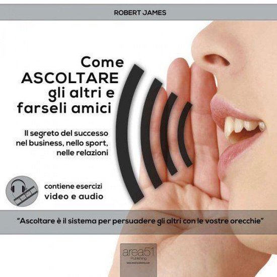 Come ascoltare gli altri e farseli amici - cover