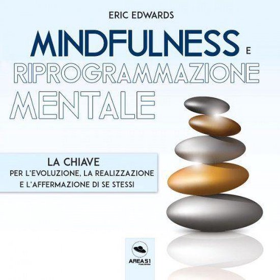 Mindfulness e riprogrammazione mentale - cover