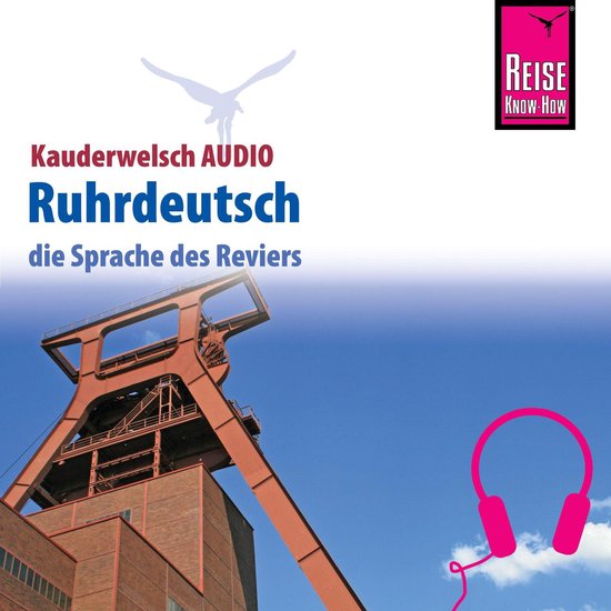 Reise Know-How Kauderwelsch AUDIO Ruhrdeutsch - cover