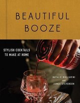 Beautiful Booze – Stylish Cocktails to Make at Home
