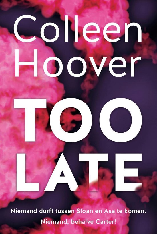 Too late - Colleen Hoover | Respetofundacion.org