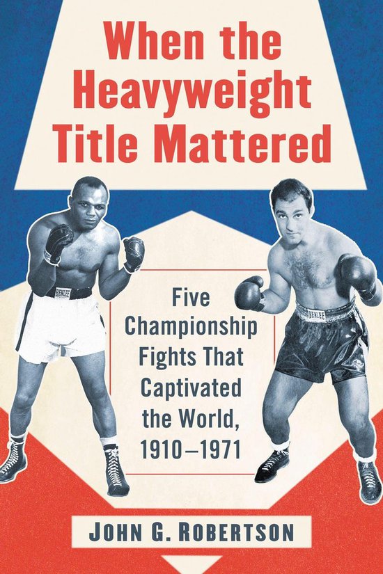When the Heavyweight Title Mattered - cover