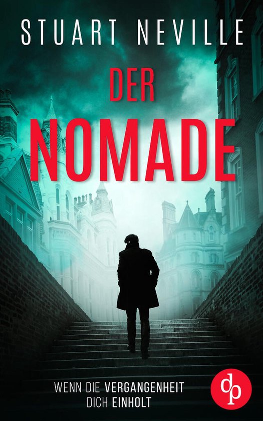 Ein Jack Lennon Thriller 2 - Der Nomade Der fesselnde Krimin ... - cover