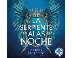 La serpiente y las alas de la noche