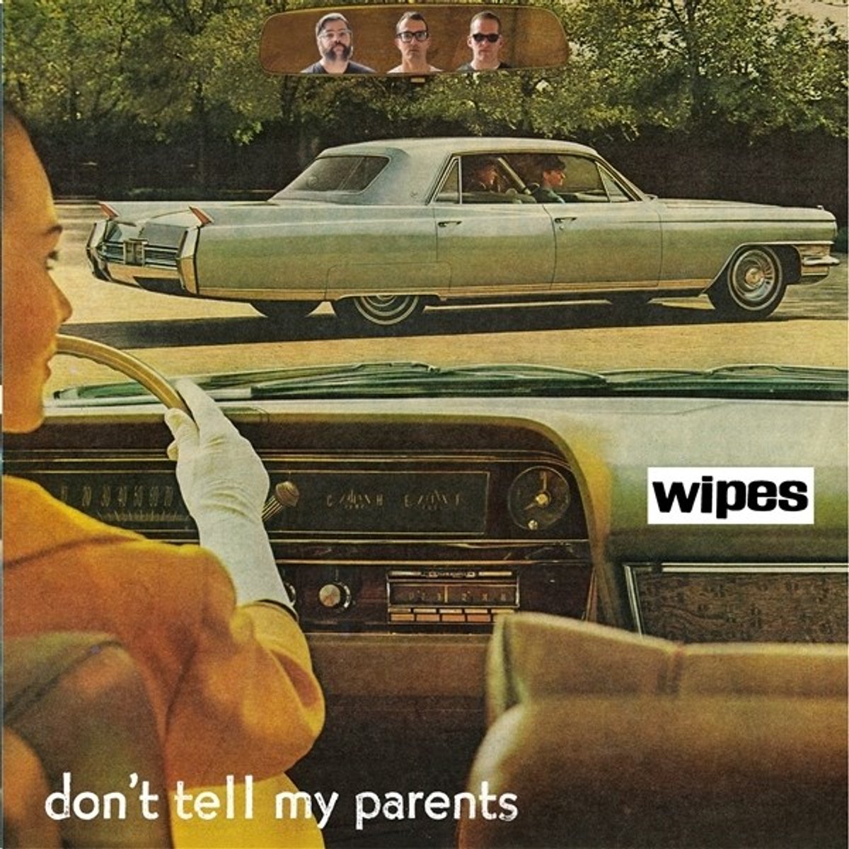Wipes - Don't Tell My Parents (CD)