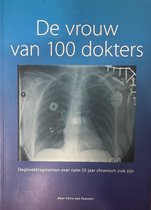 De vrouw van 100 dokters