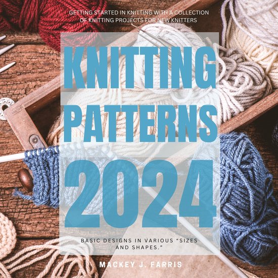 Knitting Patterns 2024: - cover