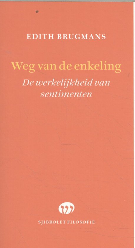 Sjibbolet Filosofie - Weg van de enkeling