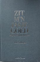 Boek met de titel 'Zit m'n jasje goed'. De titel is in zilveren letters op een blauwgrijze, stoffen kaft.