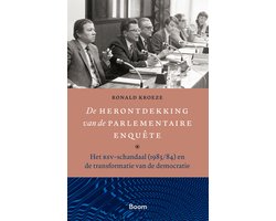 Omslag van De herontdekking van de parlementaire enquête