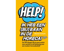 Help! Ik heb een (bij)baan in de horeca!