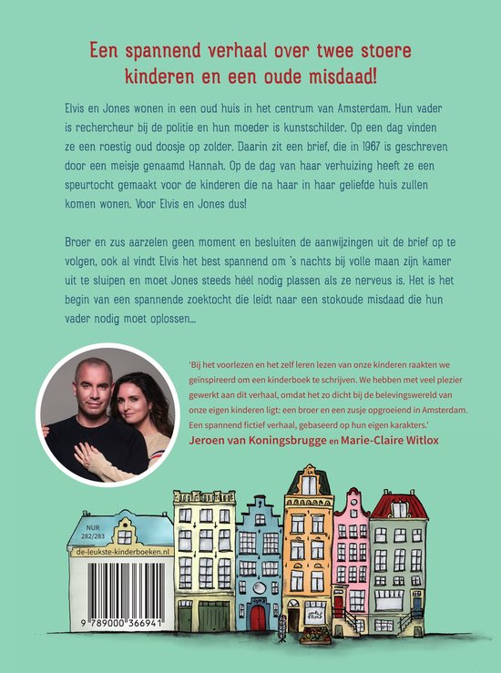 Omslag van een boek met een foto van een man en een vrouw. Op de achtergrond een tekening van grachtenpanden. De titel is 'Een spannend verhaal over twee stoere kinderen en een ouds misdaad!'
