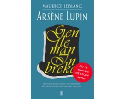 Arsène Lupin 1 - Arsène Lupin, gentleman inbreker