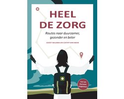 Heel de zorg