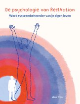 De psychologie van ReflAction