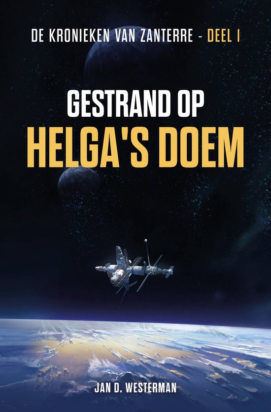 De kronieken van Zanterre 1 - Gestrand op Helga's doem