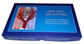 Niet hier, wel dichtbij