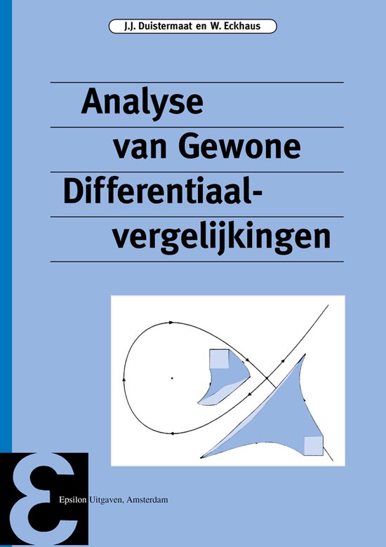 Epsilon uitgaven 33 - Analyse van gewone differentiaalvergelijkingen
