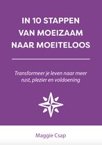 In 10 stappen - In 10 stappen van moeizaam naar moeiteloos