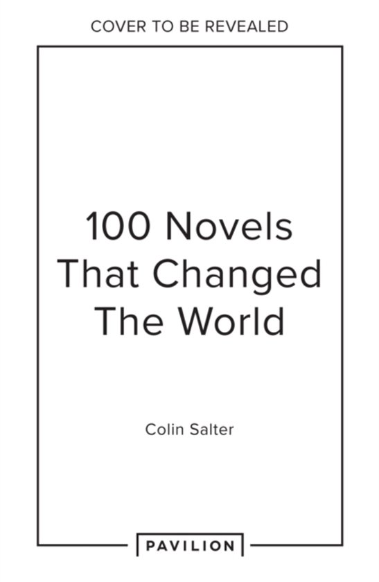 100 Novels That Changed the World - cover