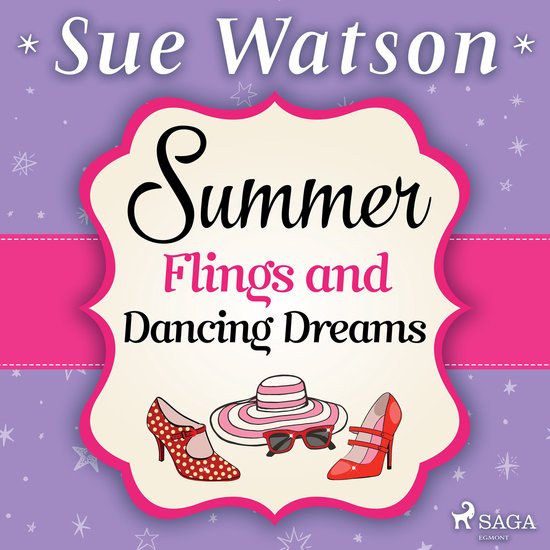 Summer Flings and Dancing Dreams - cover