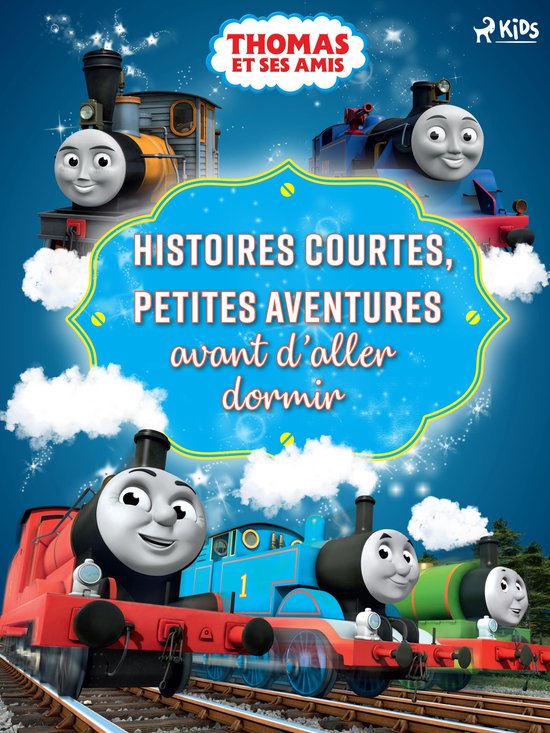 Thomas et ses amis - Thomas et ses amis - Histoires courtes, ... - cover